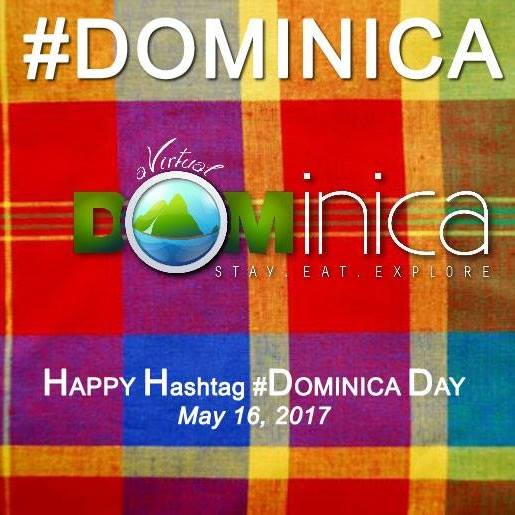 It’s Hashtag #DOMINICA Day!